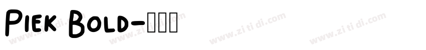 Piek Bold字体转换